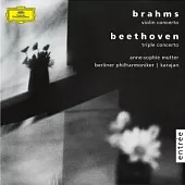 Brahms: Violin Concerto; Beethoven: Triple Concerto / Anne-Sophie Mutter, Herbert Von Karajan Conducts Berliner Philharmoniker