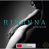 Rihanna / Good Girl Gone Bad [LEP]