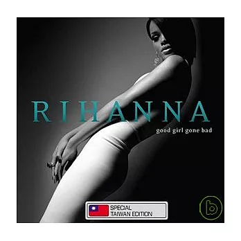 Rihanna / Good Girl Gone Bad [LEP]
