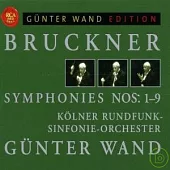 Anton Bruckner: Symphonies Nos. 1-9 / Gunter Wand & WDR