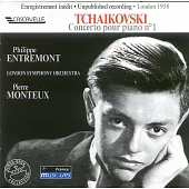 Tchaikovski : Concerto pour piano no 1 / Entremont / Monteux