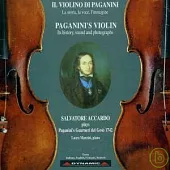 Paganini’s Violin - Its history, sound and photographs / Salvatore Accardo