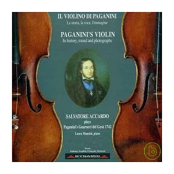 Paganini’s Violin - Its history, sound and photographs / Salvatore Accardo