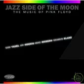 Sam Yahel & Mike Reno / Jazz Side of The Moon - The Music Of Pink Floyd