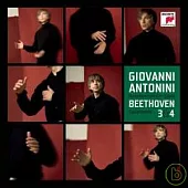 Beethoven: Symphony 3&4 / Giovanni Antonini