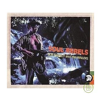 Bob Marley & The Wailers / Soul Rebels