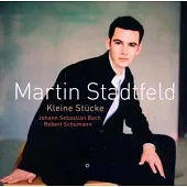 Bach & Brahms: Kleine stuecke 、Praludien & Toccata / Martin Stadtfeld