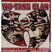 Wu-Tang Clan / Disciples of the 36 Chambers: Chapter 1