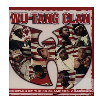 Wu-Tang Clan / Disciples of the 36 Chambers: Chapter 1