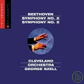 Beethoven: Symphonies Nos. 2 & 5 / George Szell, The Cleveland Orchestra