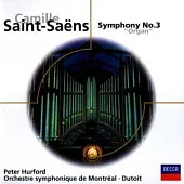 Saint-Saens : Widor: Symphony No.3 etc