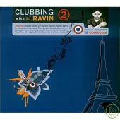 V.A.(Mixed by DJ Ravin ) / Clubbing 2