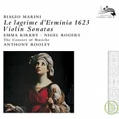ANTHONY ROOLEY(Kirkby/Rogers/Consort of Musicke) / Marini: Le lagrime d’Erminia