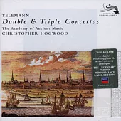 CHRISTOPHER HOGWOOD(Academy of Ancient Music) / Telemann: Double & Triple Concertos