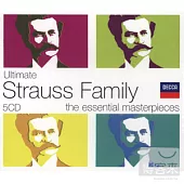 Ultimate Strauss Family - The Essential Masterpieces