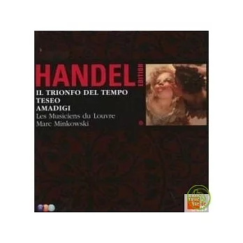 Handel：Il Trionfo del Tempo、Teseo、Amadigi