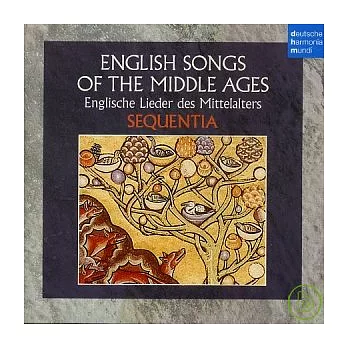 English Songs of the Middle Ages / Sequentia
