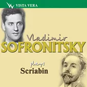 Vladimir Sofronitsky plays Scriabin 2