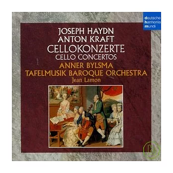 Haydn & Kraft - Cellokonzerte / Anner Bylsma / Tafelmusik Baroque Orchestra & Jean Lamon