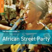 V.A / The Rough Guide to African Street Party