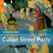 V.A / The Rough Guide to Cuban Street Party