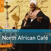 V.A / The Rough Guide to North African Cafe