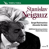 Stanislav Neigauz vol.1 - Rachmaninov & Scriabin