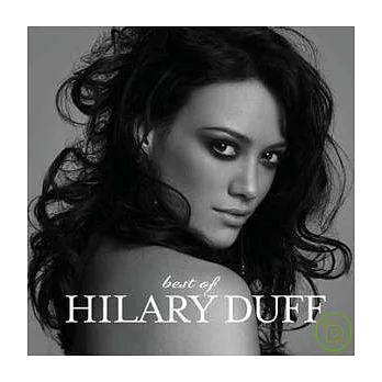 Hilary Duff / Best Of