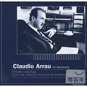 Claudio Arrau In Germany, Pre-War recordings