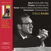 Geza Anda / Bach：Partita II BWV 826、Chopin：Sonata No.2, Op.35