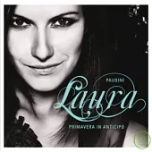 Laura Pausini / Primavera In Anticipo