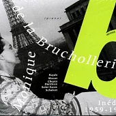 Monique de la Bruchollerie Inedits 1959-1962