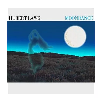 Hubert Laws / Moondance