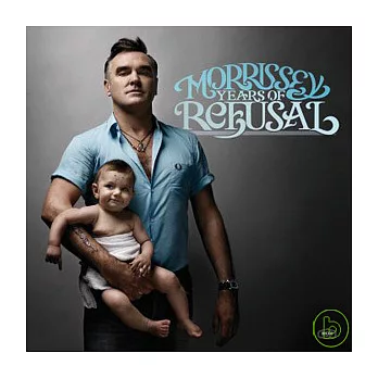 Morrissey / Years Of Refusal