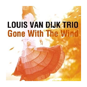 Louis van Dijk Trio / Gone With The Wind