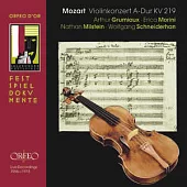 Mozart : Violinkonzert Nr. 5 A-Dur KV 219 Salzburger Orchrsterkonzerte 1956-1973