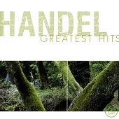 Handel Greatest Hits 作曲家必備系列七 (韓德爾)