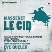 Massenet：Le Cid