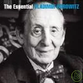 Vladimir Horowitz / The essential