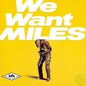 Miles Davis / We Want Miles [Blu-spec CD]
