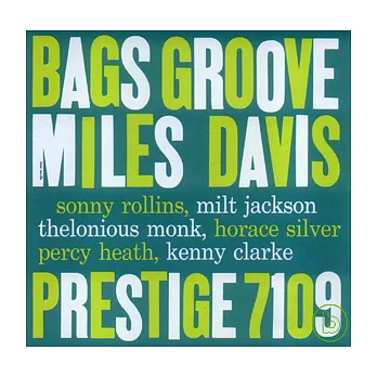 Miles Davis / Bags Groove