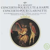 Mozart - Clarinet Concerto; Flute and Harp Concerto