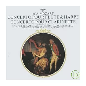 Mozart - Clarinet Concerto; Flute and Harp Concerto