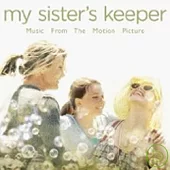Music From The Motion Picture / My Sister’s Keeper