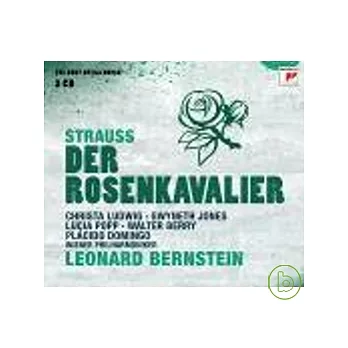 Strauss：Der Rosenkavalier