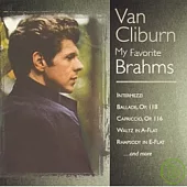 Van Cliburn / My Favorite Brahms