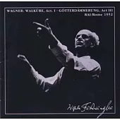 Wilhelm Furtwangler Conducts Concert Versions of Act I of Die Walkure & Act III OF Gotterdammerung