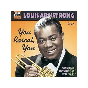 博客來-Louis Armstrong / You Rascal, You : Original 1939-1941 Recordings