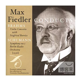 Max Fiedler Conducts 2 Romantic Masterpieces