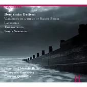 Benjamin Britten : Variations on a theme of Frank Bridge; Lachrymae; Two portraits; Simple Symphony